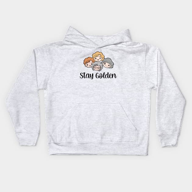 Golden Girls Stay Golden Kids Hoodie by kangaroo Studio